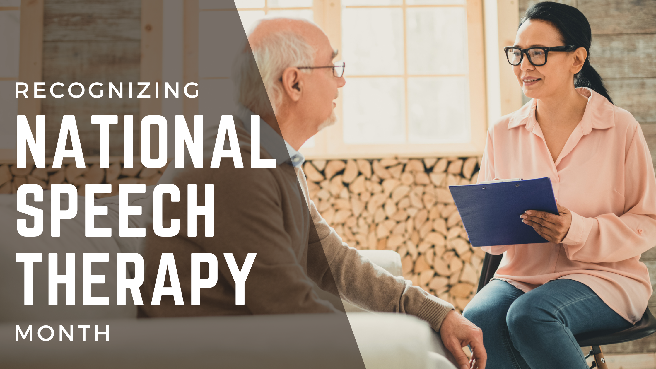 Recognizing National Speech Therapy Month